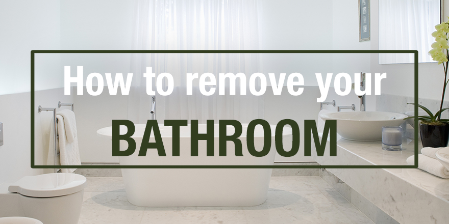 how to remove your bathroom.jpg